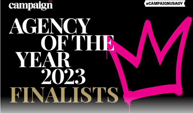 REVEALED: The Campaign US 2023 Agency Of The Year Shortlist 